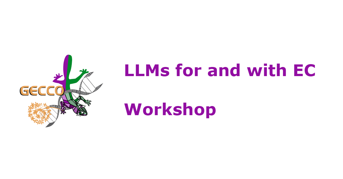 LLMfwEC Workshop at GECCO 2025